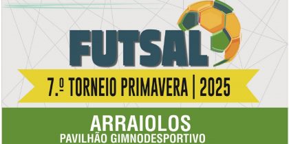 7.º Torneio Primavera | 2025