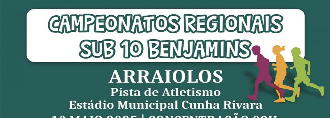 Campeonatos Regionais Sub 10 Benjamins