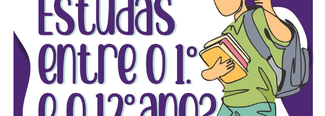Apoio aos alunos do 1º ao 12º Ano de Escolaridade